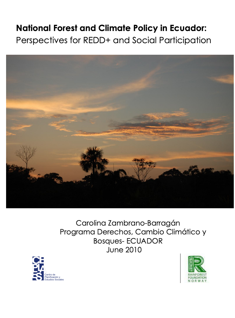 National Forest and Policy in Ecuador. Perspectives for REDD+ and Social Participation (2010)