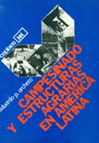 Campesinado y Estructuras Agrarias en América Latina (1981)