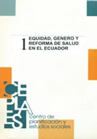 Equidad, Género y Reforma de Salud en el Ecuador (2000)